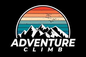 T-shirt adventure climb mountain retro style vector