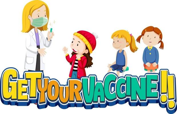 Get Your Vaccine font banner with many kids waiting in queue to see a doctor