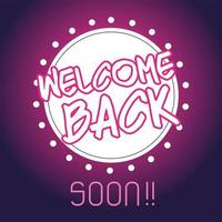 welcome back after pandemic, we are working again vector