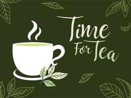 time for tea with cup and leaves vector design