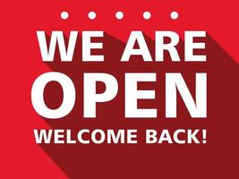 we are open, welcome back after pandemic vector