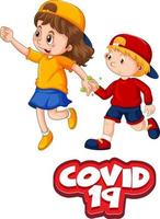 Two kids cartoon character do not keep social distance with Covid-19 font isolated on white background vector