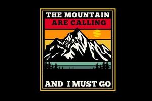 the mountain are calling silhouette design vector