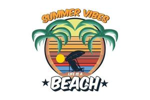 vibraciones de verano la vida es un diseño de playa vector