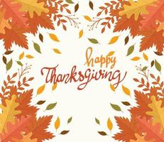 happy thanksgiving celebration card with lettering and leafs vector