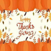 feliz celebración de acción de gracias tarjeta de letras con hojas y calabazas vector