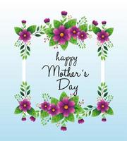 happy mother day card with square frame and flowers decoration vector