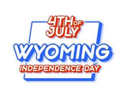 Estado de Wyoming 4 de julio día de la independencia con mapa y color nacional de EE. UU. forma 3d de la ilustración de vector de estado de EE. UU.