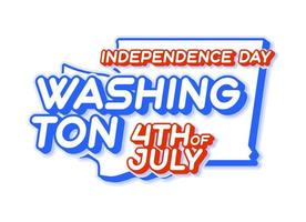Estado de Washington 4 de julio día de la independencia con mapa y color nacional de EE. UU. forma 3d de la ilustración de vector de estado de EE. UU.