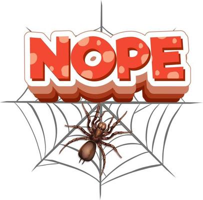 Spider cartoon character with Nope font banner isolated