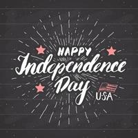 Happy Independence Day Vintage USA greeting card, United States of America celebration. Hand lettering, american holiday grunge textured retro design vector illustration.