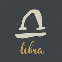 signo del zodíaco libra y letras. Símbolo de astrología horóscopo dibujado a mano, diseño con textura grunge, tipografía impresa, ilustración vectorial vector