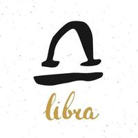 signo del zodíaco libra y letras. Símbolo de astrología horóscopo dibujado a mano, diseño con textura grunge, tipografía impresa, ilustración vectorial vector