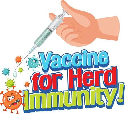 Vaccine for Herd Immunity font with hand holding a syringe