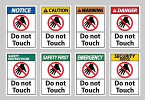 Do not touch and please do not touch sign vector