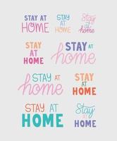 set of stay at home letterings vector