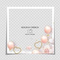 Holiday Background Photo Frame Template. Valentine s Day Love Concept for post in Social Network. Vector Illustration. EPS10