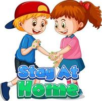 Two kids cartoon character do not keep social distance with Stay at Home font isolated on white background vector