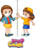 Two kids cartoon character do not keep social distance with Dry Cough font isolated on white background vector
