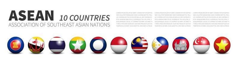 ASEAN . Association of Southeast Asian Nations . Banner 3D circle balls line up and member flags design . White isolated background . Vector .