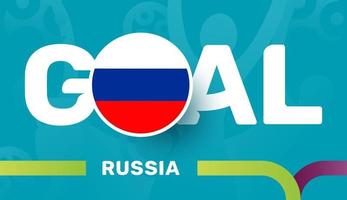 Rusia bandera y eslogan gol sobre fondo de fútbol europeo 2020. Ilustración de vector de tournamet de fútbol