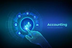 Accounting. Accountancy service. Banking Calculation. Financial analysis, investments and business consulting concept. Online banking. Robotic hand touching digital interface. vector