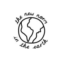 new normal lettering campaign with earth planet hand made line style vector