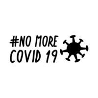 no more covid19 lettering campaign hashtag with particle line style vector