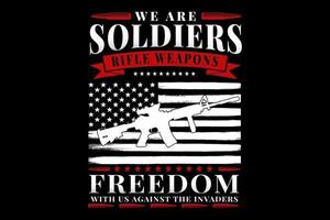 T-shirt typography soldiers weapons freedom flag America vintage vector