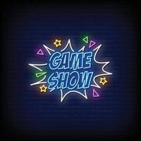 Game Show Neon Signs Style Text Vector