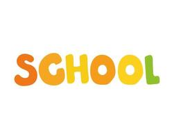 colored school lettering vector