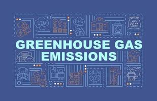 Greenhouse gas emissions word concepts banner. Atmospheric concentration. Infographics with linear icons on blue background. Isolated creative typography. Vector outline color illustration with text