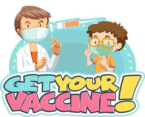 Get Your Vaccine font banner with a boy meets a doctor cartoon character