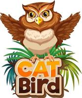 Owl cartoon character with Cat Bird font banner isolated vector