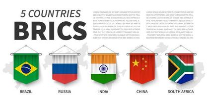 brics. asociación de 5 países. Diseño colgante de banderín realista 3d. fondo blanco aislado y mapa del país. vector. vector