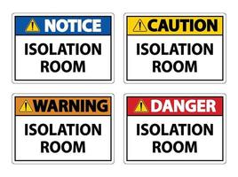 Set of Isolation room Sign vector