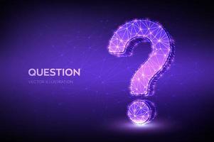 Question mark. Low poly abstract Question sign. Ask symbol. Help support, faq problem symbol, think education concept, confusion search illustration or background. vector