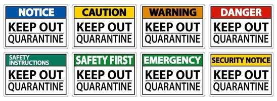 Keep Out Quarantine Sign Isolate On White Background,Vector Illustration EPS.10 vector