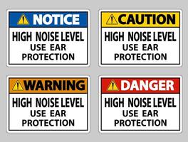 High Noise Level Use Ear Protection on White Background vector