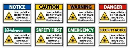 Laser radiation,do not stare into beam,class 2 laser product Sign on white background vector