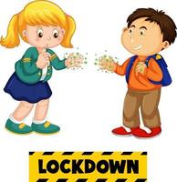 Two kids cartoon character do not keep social distance with Lockdown font isolated on white background vector