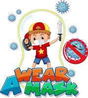 Use un diseño de fuente de máscara con un niño con máscara médica sobre fondo blanco. vector