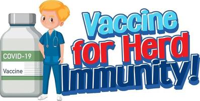 Vaccine for Herd Immunity font with a doctor and vaccine bottle vector