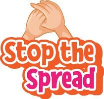 Stop the spread font with hands holding together isolated on white background vector