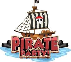 Pirate Party font banner with a pirate ship isolated vector