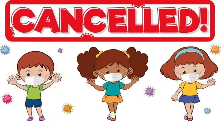 Cancelled font design with many kids wearing medical mask on white background