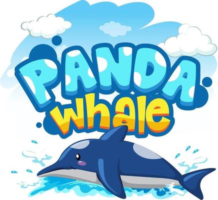 Dolphin cartoon character with Panda Whale font banner isolated