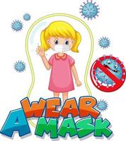 Use un diseño de fuente de máscara con una niña con máscara médica sobre fondo blanco. vector