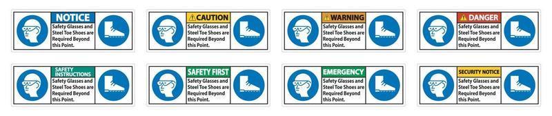 Safety Glasses And Steel Toe Shoes Are Required Beyond This Point vector