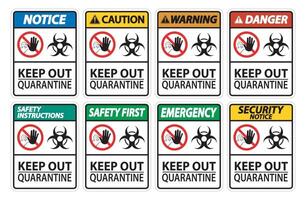 Keep Out Quarantine Sign Isolate On White Background,Vector Illustration EPS.10 vector